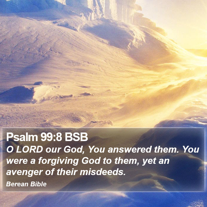 Psalms 99:8 BSB Bible Study