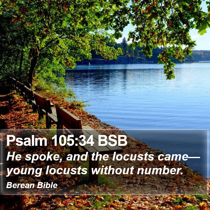 Psalms 105:34 BSB Bible Study