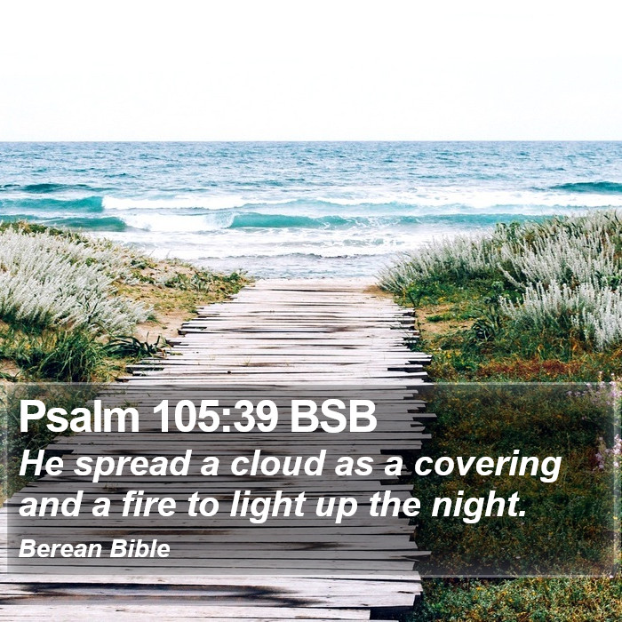 Psalms 105:39 BSB Bible Study