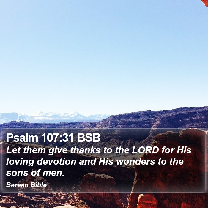 Psalms 107:31 BSB Bible Study