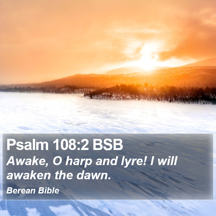 Psalms 108:2 BSB Bible Study