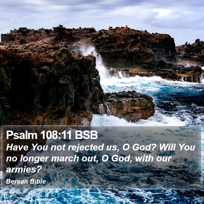 Psalms 108:11 BSB Bible Study