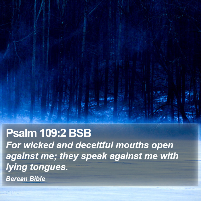 Psalms 109:2 BSB Bible Study