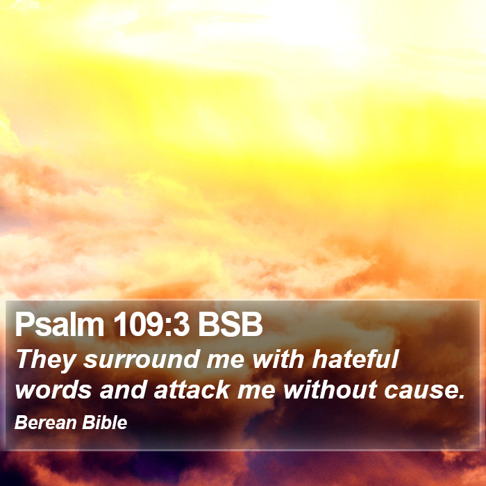 Psalms 109:3 BSB Bible Study