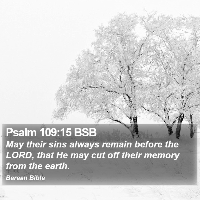 Psalms 109:15 BSB Bible Study