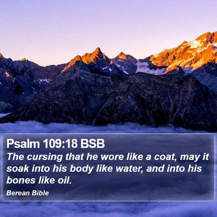 Psalms 109:18 BSB Bible Study