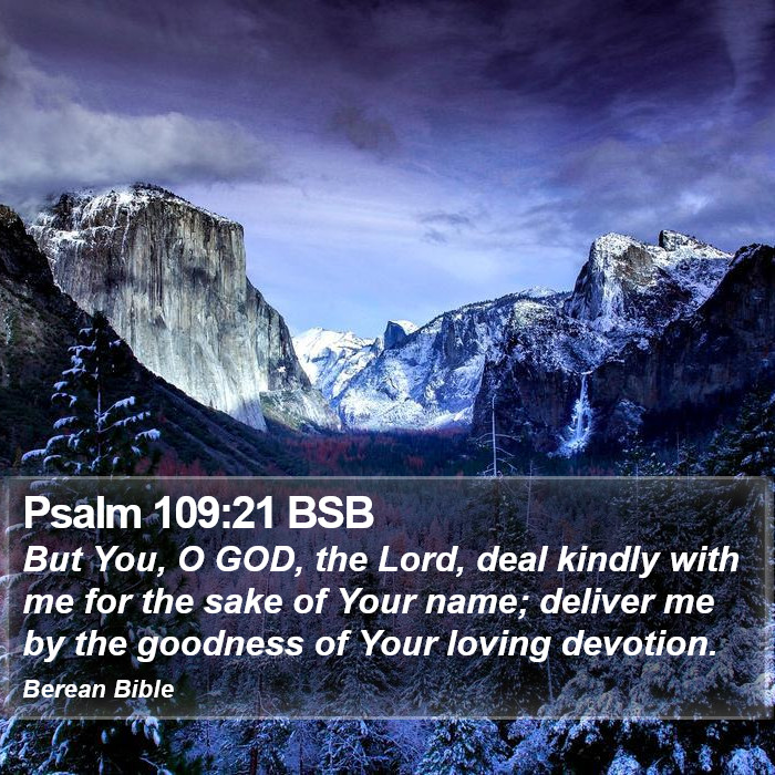 Psalms 109:21 BSB Bible Study