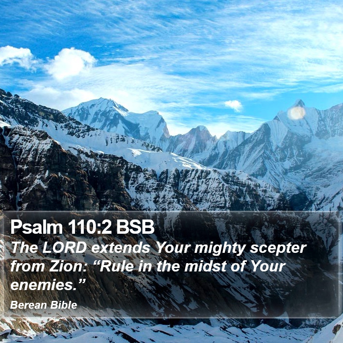 Psalms 110:2 BSB Bible Study