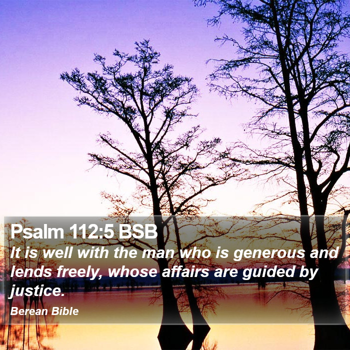 Psalms 112:5 BSB Bible Study