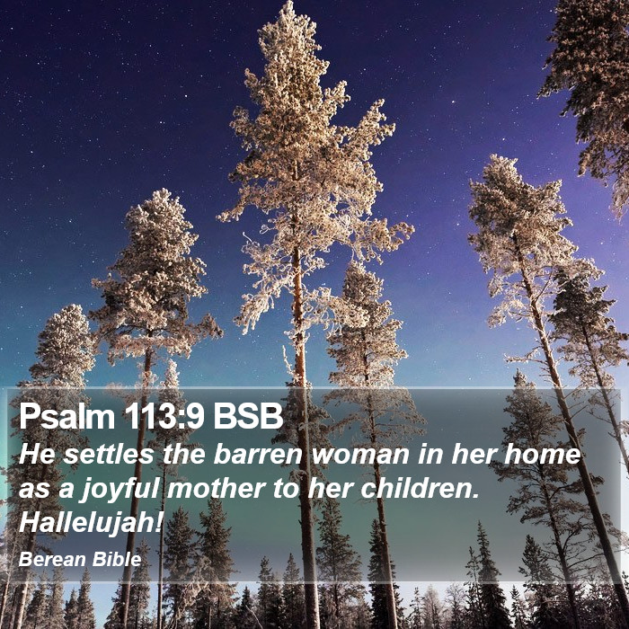 Psalms 113:9 BSB Bible Study