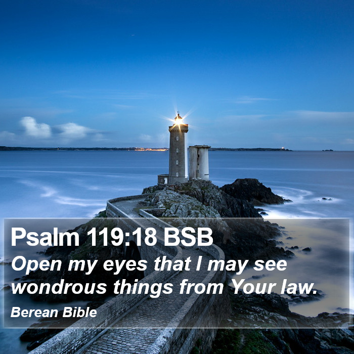 Psalms 119:18 BSB Bible Study