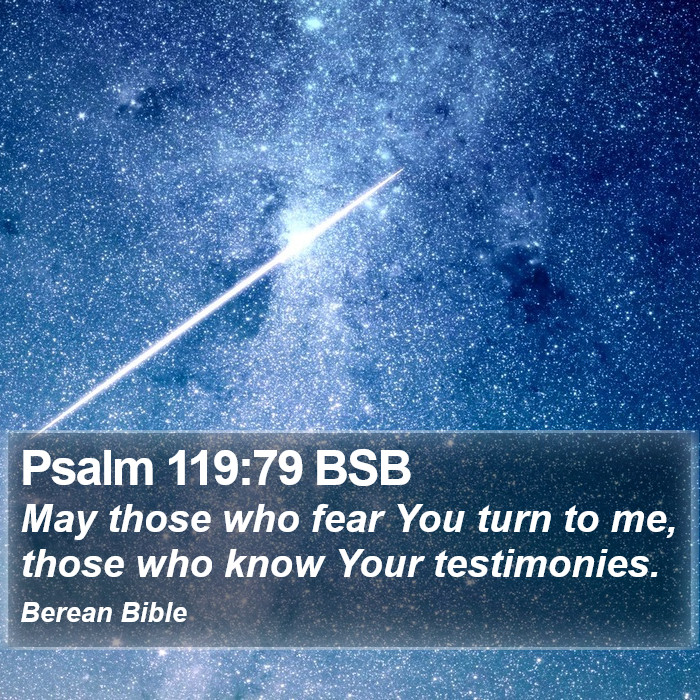 Psalms 119:79 BSB Bible Study