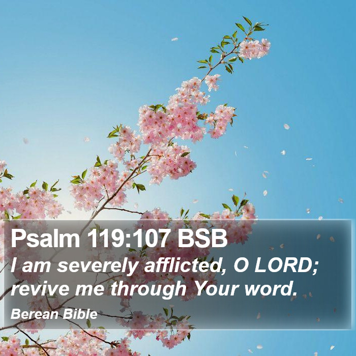 Psalms 119:107 BSB Bible Study