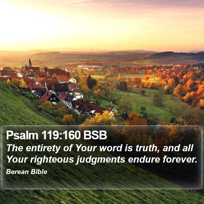 Psalms 119:160 BSB Bible Study