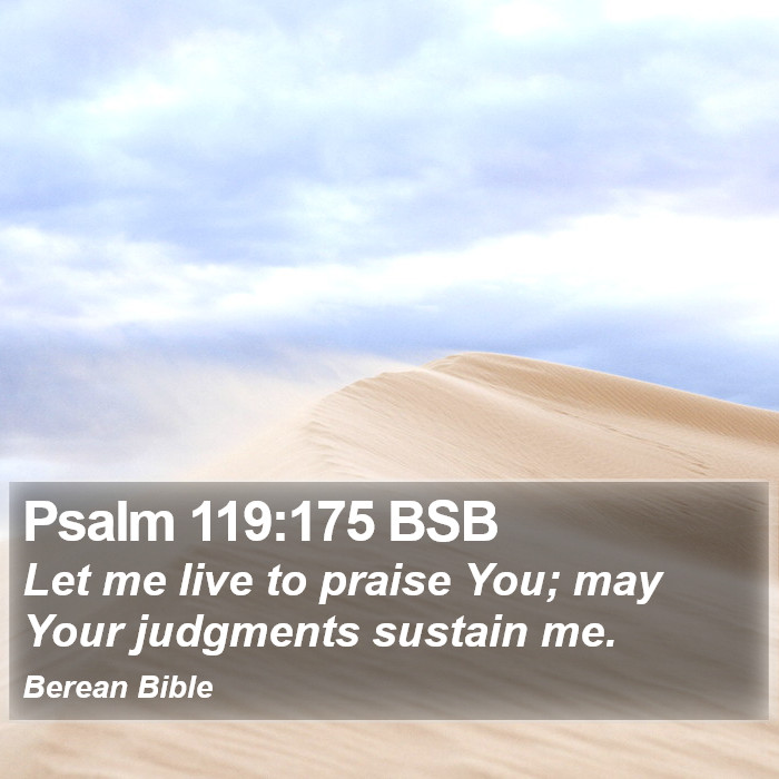 Psalms 119:175 BSB Bible Study