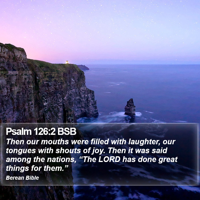 Psalms 126:2 BSB Bible Study