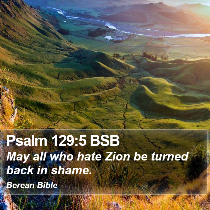 Psalms 129:5 BSB Bible Study