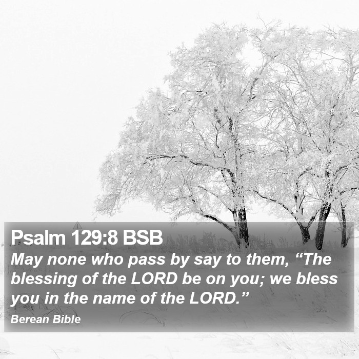 Psalms 129:8 BSB Bible Study