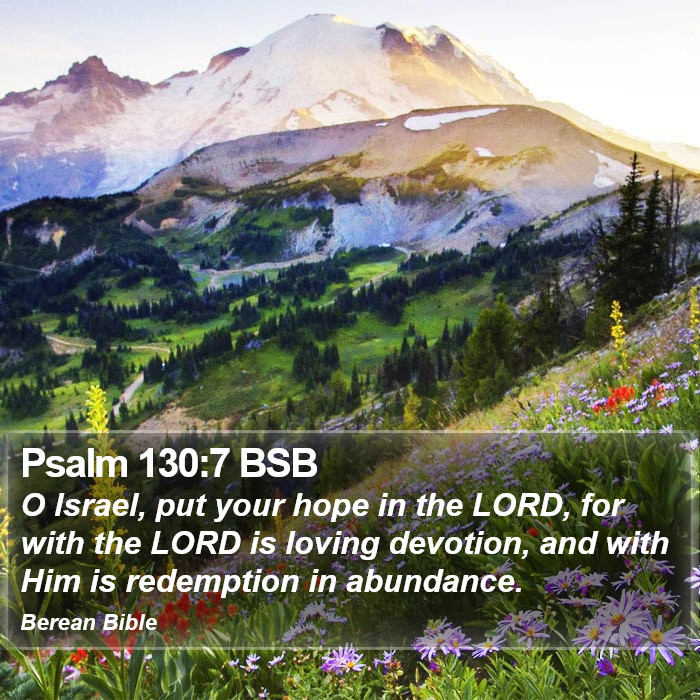 Psalms 130:7 BSB Bible Study