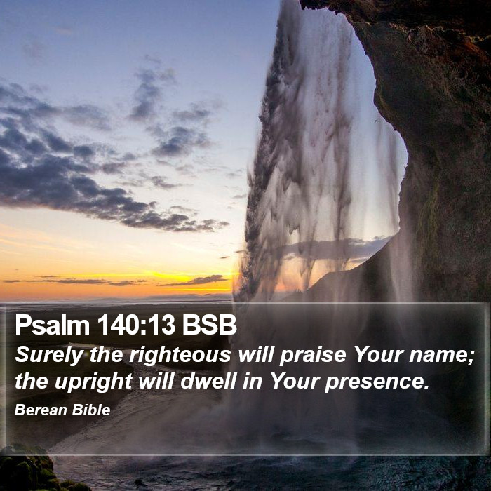 Psalms 140:13 BSB Bible Study