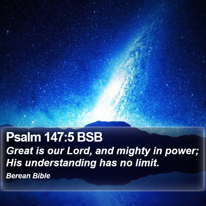 Psalms 147:5 BSB Bible Study