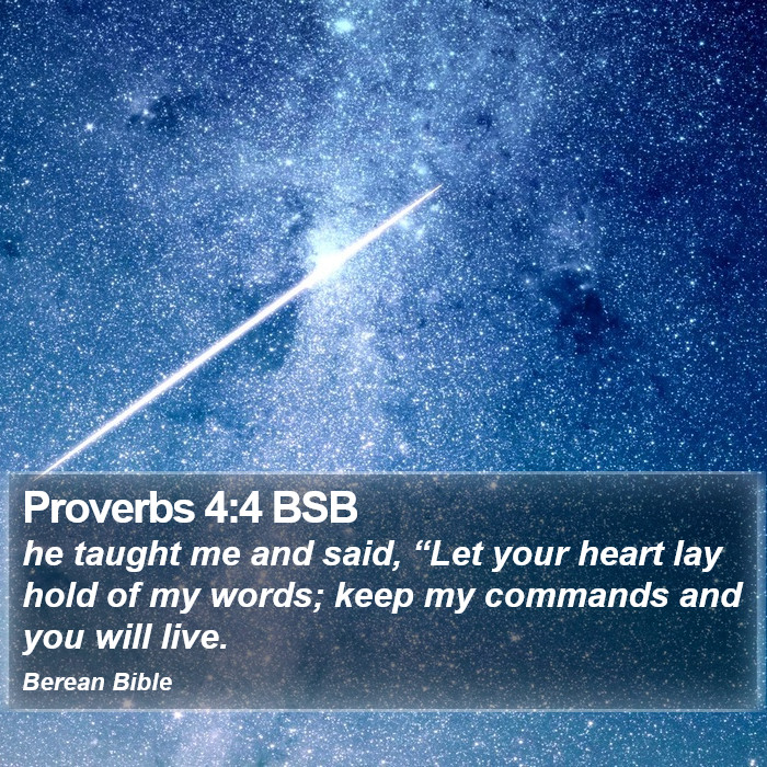 Proverbs 4:4 BSB Bible Study