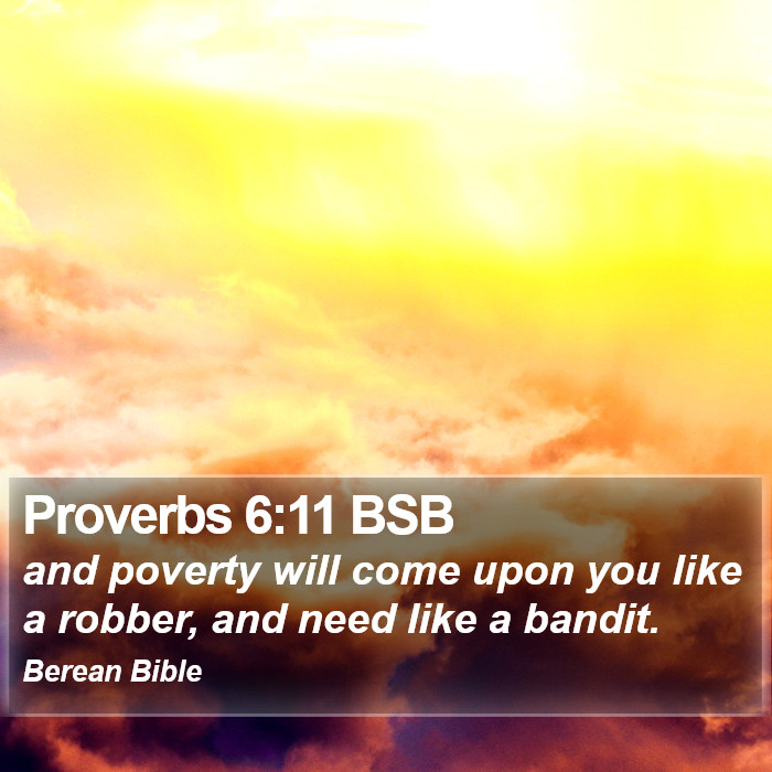 Proverbs 6:11 BSB Bible Study