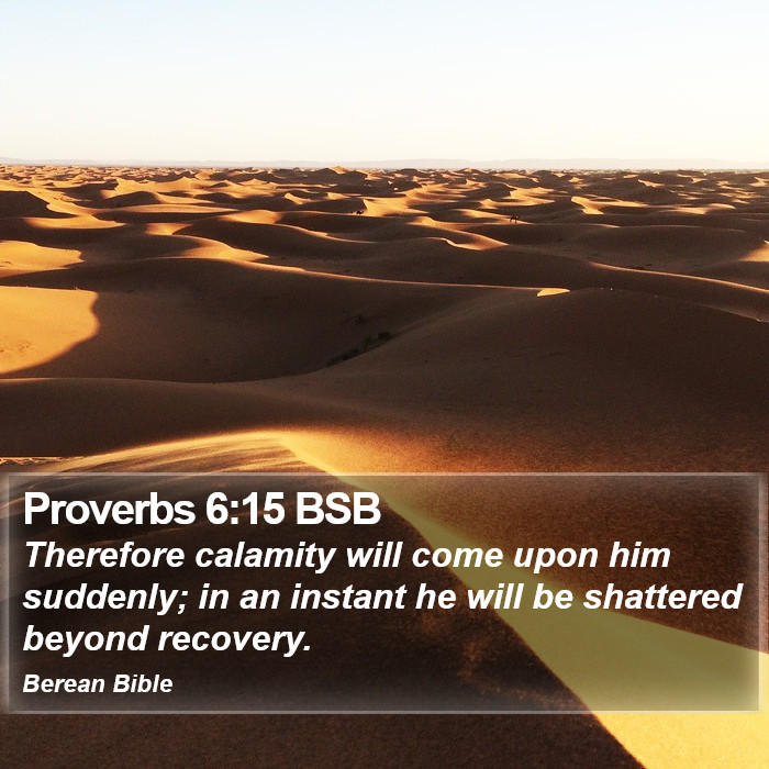 Proverbs 6:15 BSB Bible Study