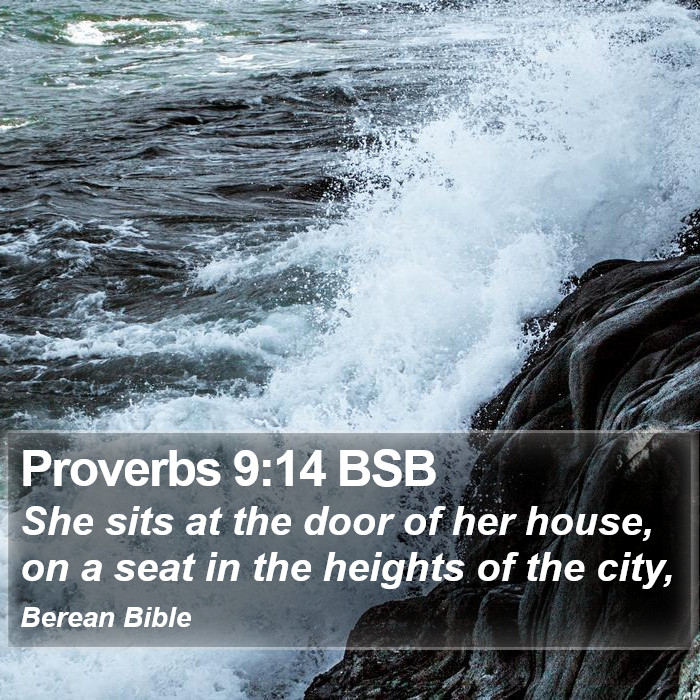 Proverbs 9:14 BSB Bible Study