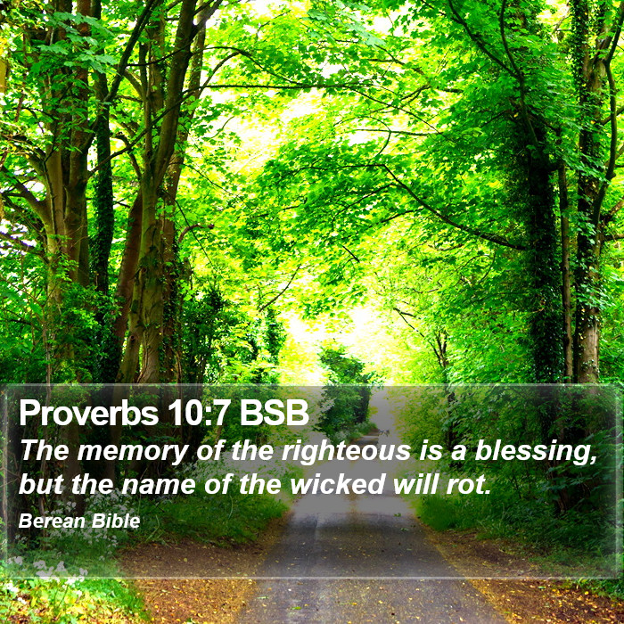 Proverbs 10:7 BSB Bible Study