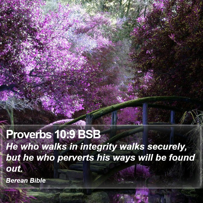 Proverbs 10:9 BSB Bible Study