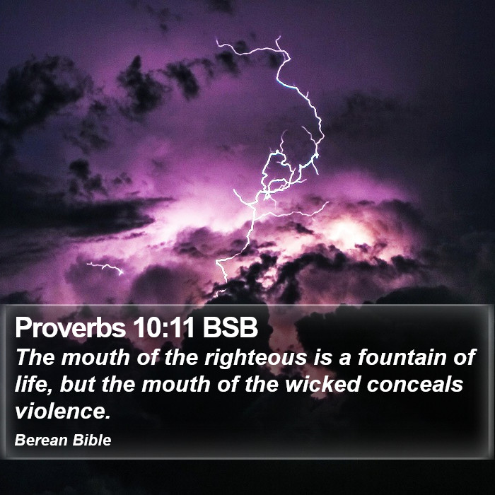 Proverbs 10:11 BSB Bible Study