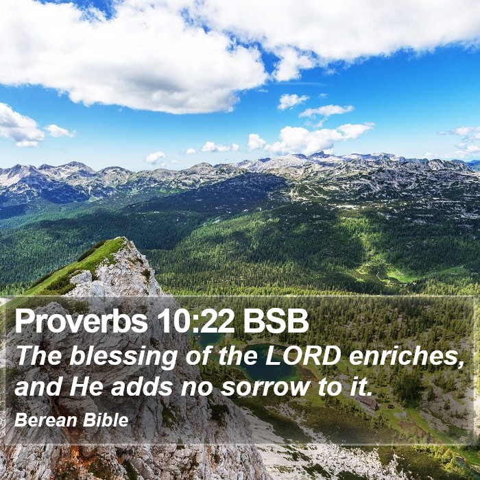 Proverbs 10:22 BSB Bible Study