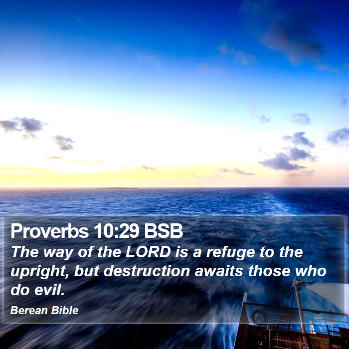 Proverbs 10:29 BSB Bible Study