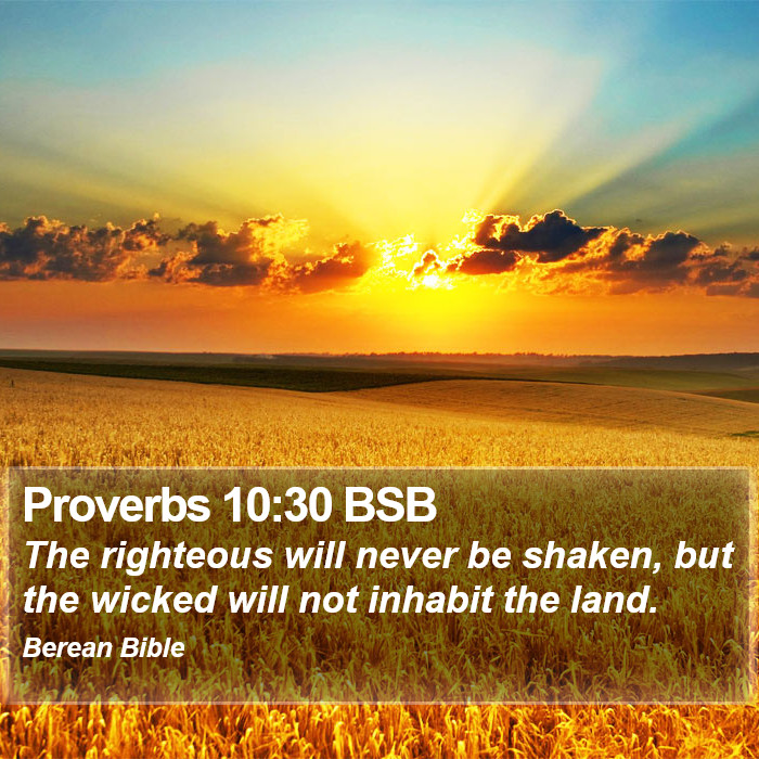 Proverbs 10:30 BSB Bible Study