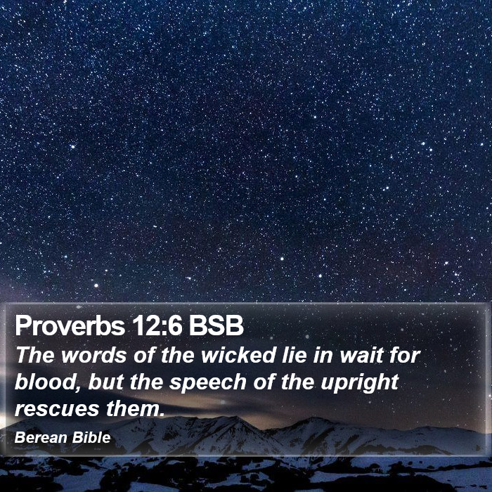 Proverbs 12:6 BSB Bible Study