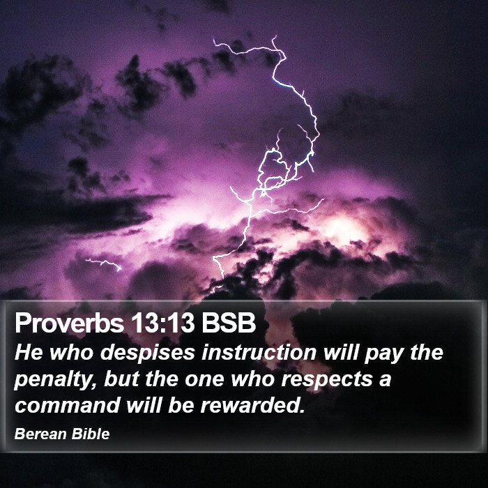 Proverbs 13:13 BSB Bible Study