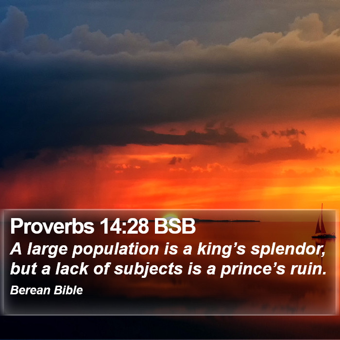 Proverbs 14:28 BSB Bible Study