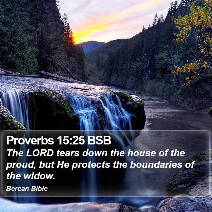 Proverbs 15:25 BSB Bible Study