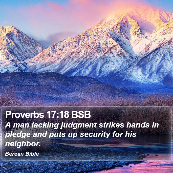 Proverbs 17:18 BSB Bible Study