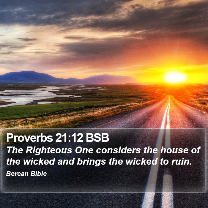 Proverbs 21:12 BSB Bible Study