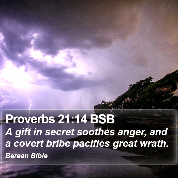 Proverbs 21:14 BSB Bible Study