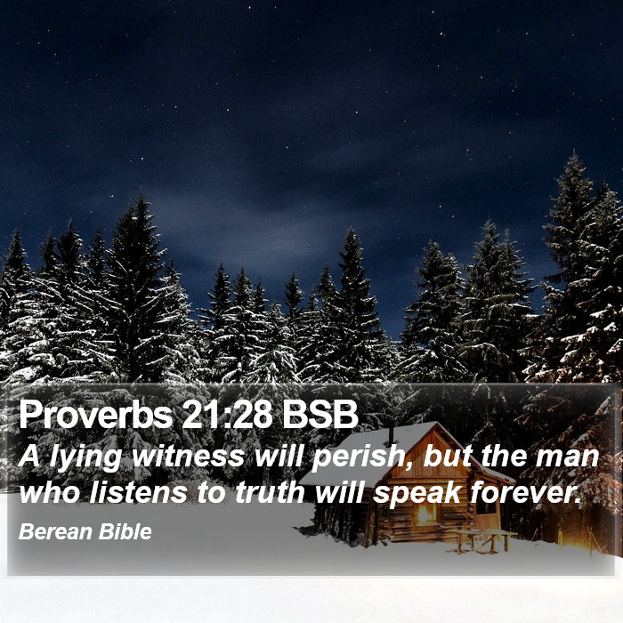 Proverbs 21:28 BSB Bible Study