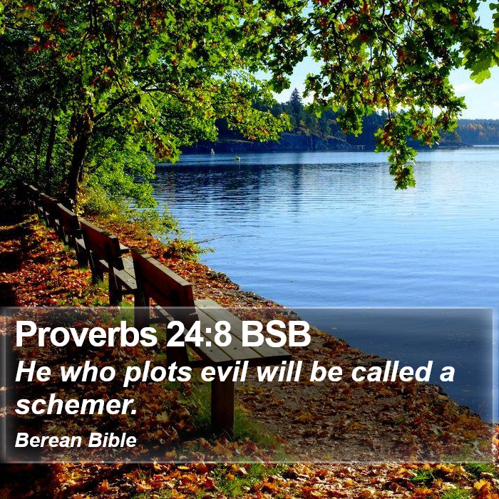 Proverbs 24:8 BSB Bible Study