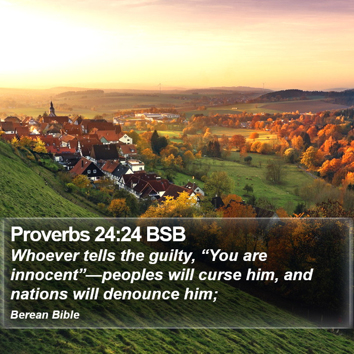 Proverbs 24:24 BSB Bible Study