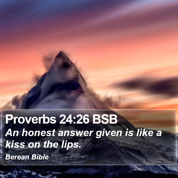 Proverbs 24:26 BSB Bible Study