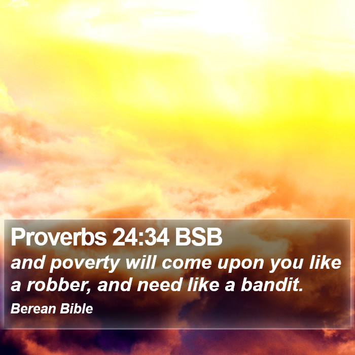 Proverbs 24:34 BSB Bible Study