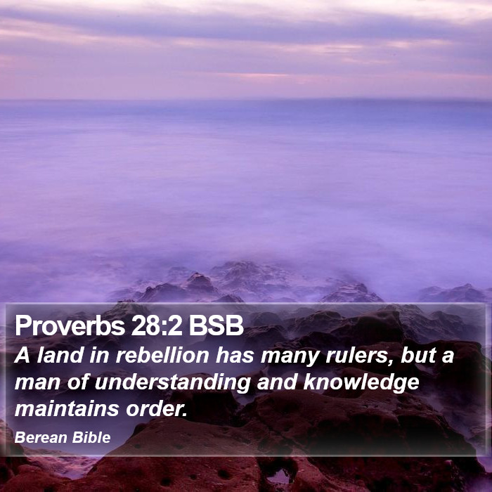 Proverbs 28:2 BSB Bible Study