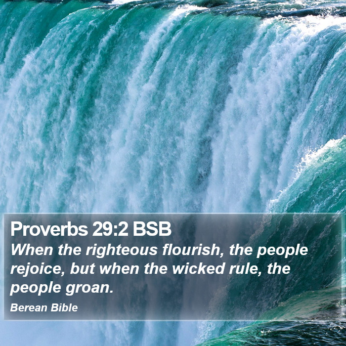 Proverbs 29:2 BSB Bible Study