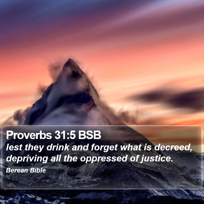 Proverbs 31:5 BSB Bible Study